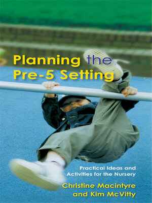 cover image of Planning the Pre-5 Setting